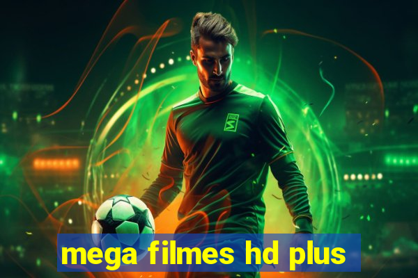 mega filmes hd plus